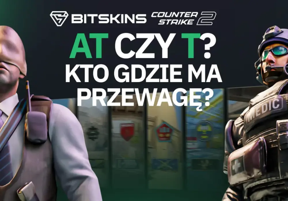 Ancient mapa CT czy TT? Skąd bierze się lekka przewaga CT