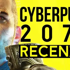 Czy warto grać w Cyberpunk 2077? Oto prawda o grze i jej poprawkach