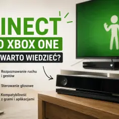 Kinect do Xbox One: czy starszy model pasuje? Sprawdź kompatybilność, sterowanie głosem i rozpoznawanie gestów.